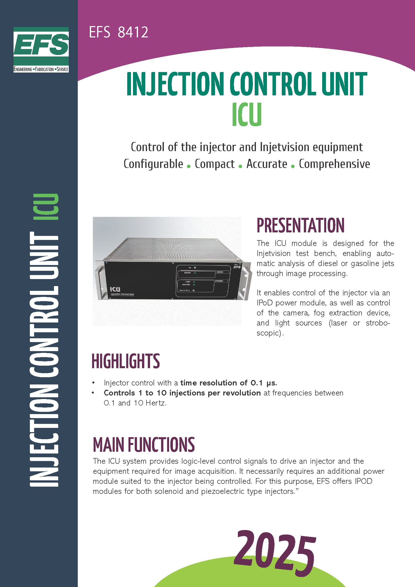 ICU, injector and Injetvision equipment control module